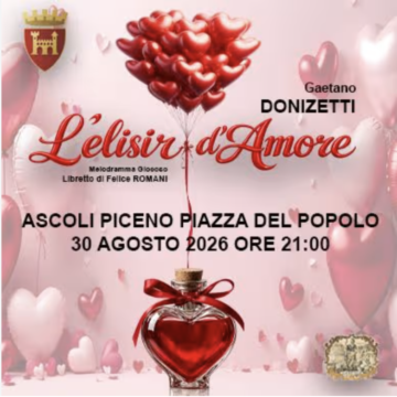 Elisir d’Amore ad Ascoli Piceno Elisir d’Amore ad Ascoli Piceno